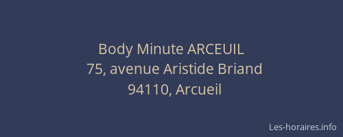 Body Minute ARCEUIL