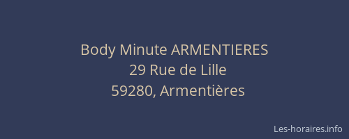 Body Minute ARMENTIERES