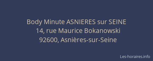 Body Minute ASNIERES sur SEINE