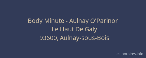 Body Minute - Aulnay O'Parinor