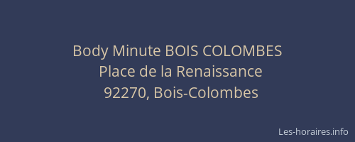 Body Minute BOIS COLOMBES