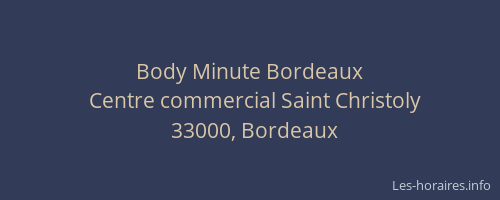 Body Minute Bordeaux