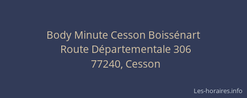 Body Minute Cesson Boissénart