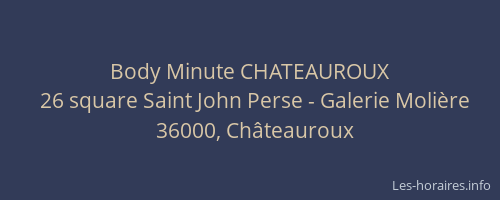 Body Minute CHATEAUROUX