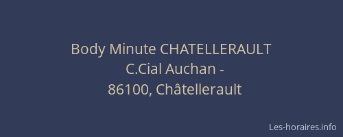 Body Minute CHATELLERAULT