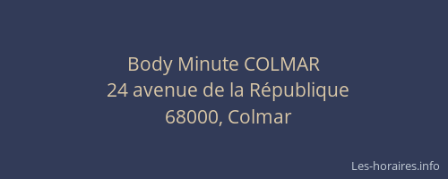 Body Minute COLMAR