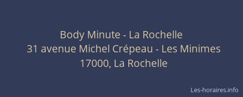 Body Minute - La Rochelle