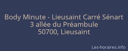 Body Minute - Lieusaint Carré Sénart