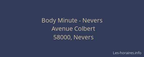 Body Minute - Nevers