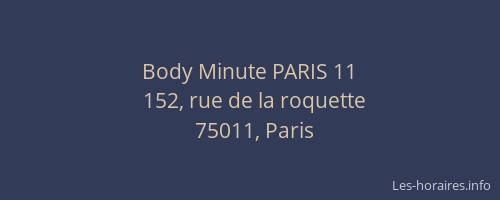 Body Minute PARIS 11
