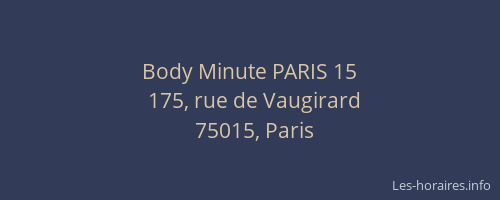 Body Minute PARIS 15