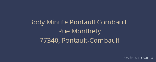 Body Minute Pontault Combault
