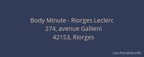 Body Minute - Riorges Leclerc