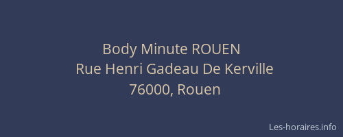 Body Minute ROUEN