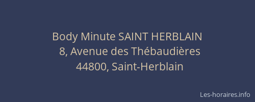 Body Minute SAINT HERBLAIN