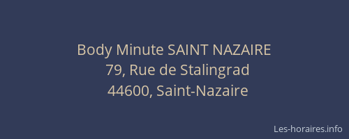 Body Minute SAINT NAZAIRE
