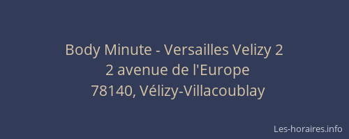 Body Minute - Versailles Velizy 2
