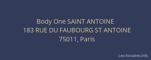Body One SAINT ANTOINE