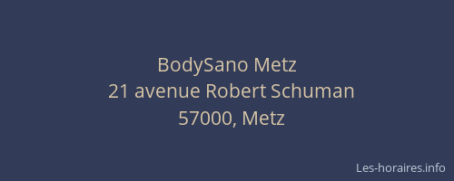 BodySano Metz