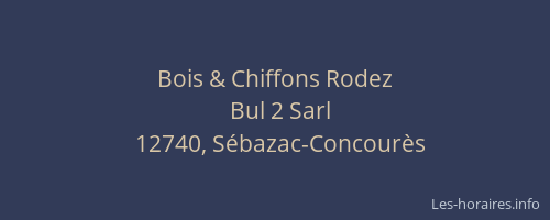 Bois & Chiffons Rodez