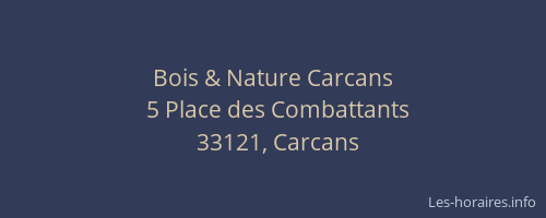 Bois & Nature Carcans