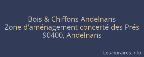 Bois & Chiffons Andelnans
