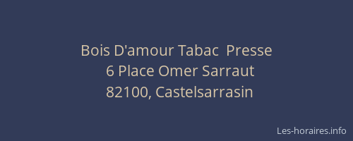 Bois D'amour Tabac  Presse