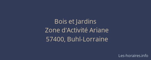 Bois et Jardins