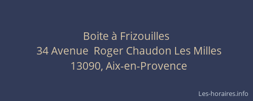 Boite à Frizouilles