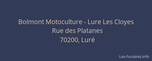 Bolmont Motoculture - Lure Les Cloyes