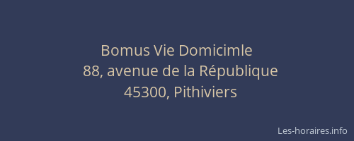 Bomus Vie Domicimle