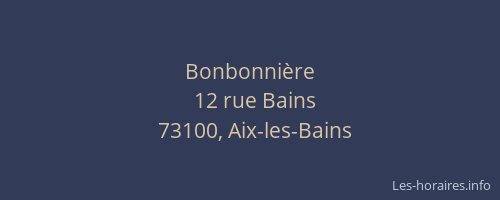 Bonbonni&egrave;re