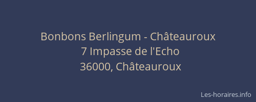 Bonbons Berlingum - Châteauroux