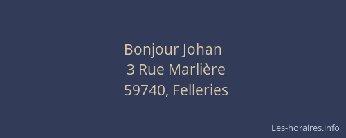 Bonjour Johan