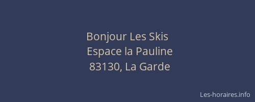 Bonjour Les Skis