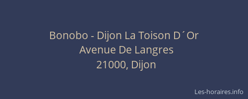 Bonobo - Dijon La Toison D´Or