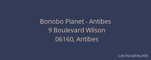 Bonobo Planet - Antibes