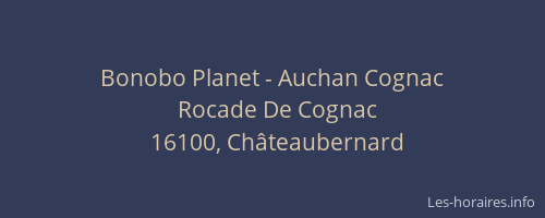 Bonobo Planet - Auchan Cognac