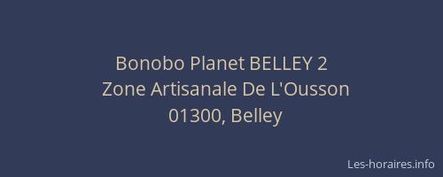Bonobo Planet BELLEY 2