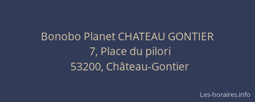 Bonobo Planet CHATEAU GONTIER