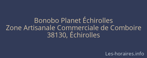 Bonobo Planet Échirolles