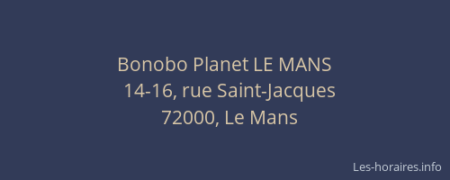 Bonobo Planet LE MANS
