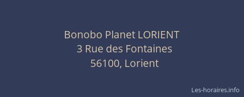Bonobo Planet LORIENT