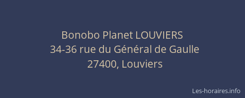 Bonobo Planet LOUVIERS