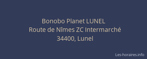Bonobo Planet LUNEL