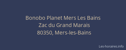 Bonobo Planet Mers Les Bains