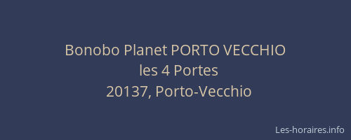 Bonobo Planet PORTO VECCHIO