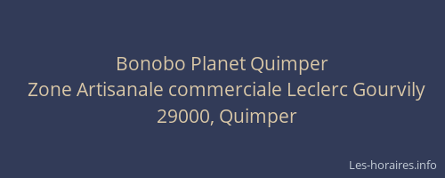 Bonobo Planet Quimper