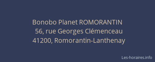 Bonobo Planet ROMORANTIN