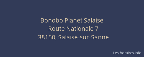 Bonobo Planet Salaise